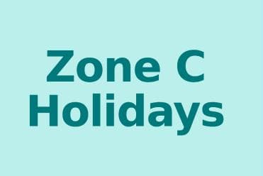 Zone C spring holidays